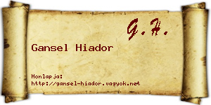 Gansel Hiador névjegykártya